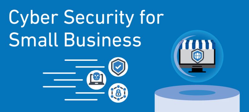Small Business Cybersecurity